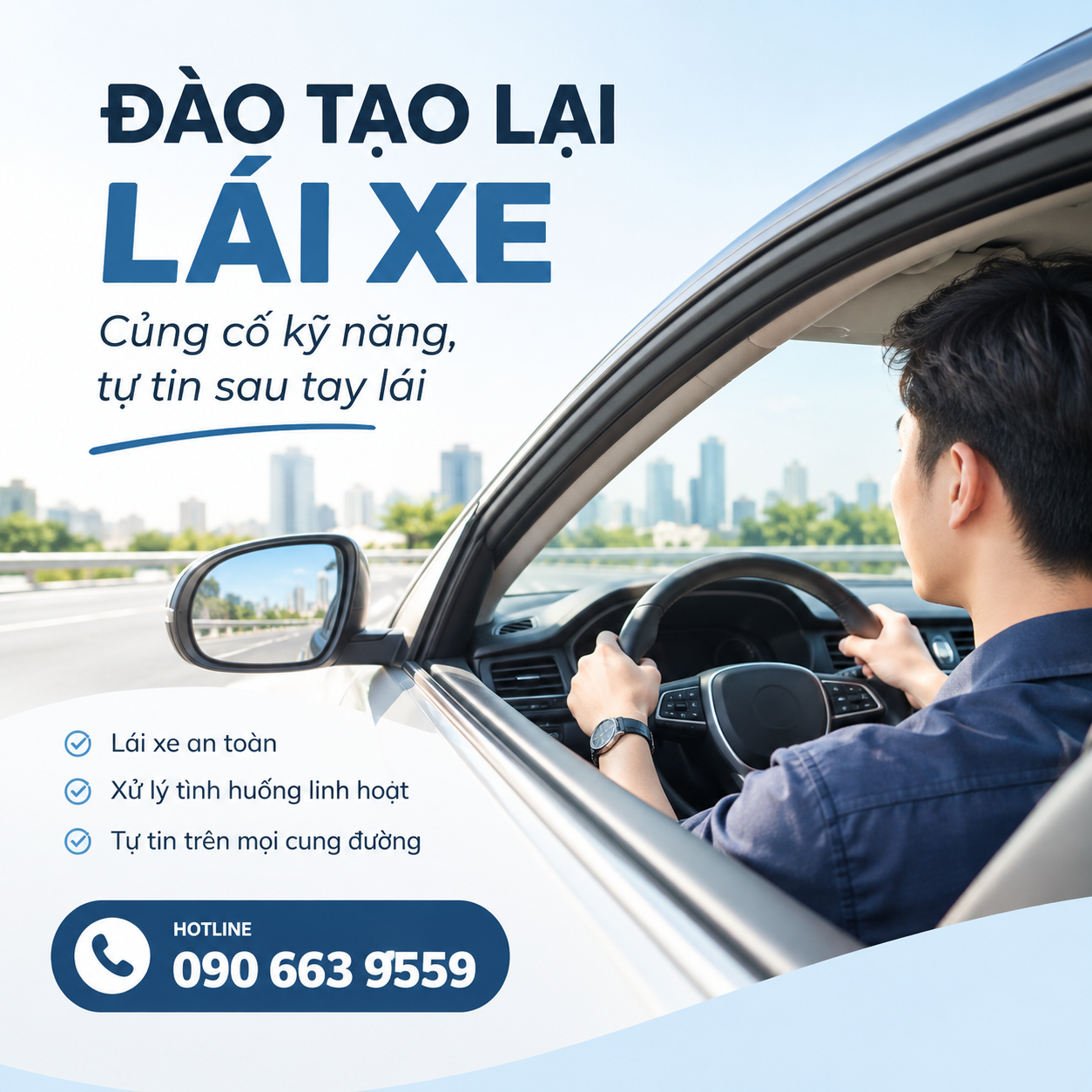 Đào tạo lại lái xe, giúp cũng cố kỹ năng, tự tin lái xe thực tế cho người đã có bằng lái