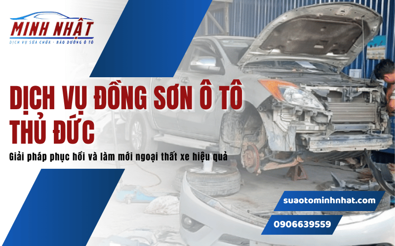 dịch vụ đồng sơn ô tô Thủ Đức