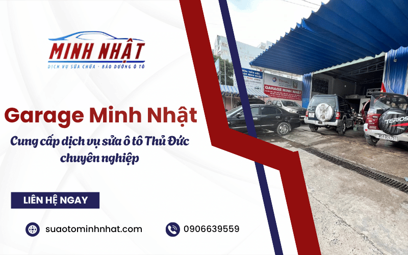 Garage Minh Nhật cung cấp dịch vụ sửa ô tô Thủ Đức chuyên nghiệp